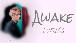 BTS Jin  Awake HanRomEng lyrics FULL Version [upl. by Dietz]