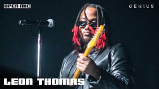 Leon Thomas quotMUTTquot Live Performance  Genius Open Mic [upl. by Nas905]