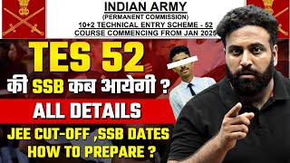 102 TES 52 SSB Interview Dates Expected To Announce😱 JEE Mains से सीधा Officer Check Details LWS [upl. by Gnaoh]