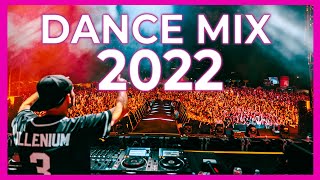 Dance Club Mix 2022  Mashups amp Remixes Of Popular Songs 2022  Best Party Music Remix Mix 2022 🎉 [upl. by Aneles668]