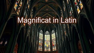 Magnificat in Latin [upl. by Siegfried]