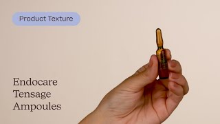 Endocare Tensage Ampoules Texture  Care to Beauty [upl. by Mandler584]