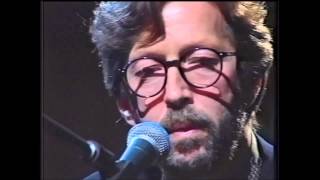 Eric Clapton  Circus Left Town MTV Unplugged  HD [upl. by Hali]