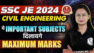 SSC JE 2024 Civil Most Important Subject amp Weightage  SSC JE Civil Engineering [upl. by Joed]