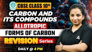 Allotropic Forms of Carbon  CBSE Class 10th  Carbon and Its Compounds  Vibhuti Maam [upl. by Itra]