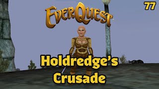 Holdredges Crusade  77  Mercenary of Frontier Mountains L107108 [upl. by Divadnhoj338]