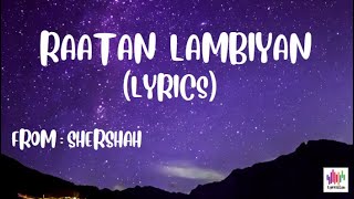 Raataan Lambiyan Lyrics Jubin Nautiyal  Asees Kaur  Tanishk Bagchi  Shershaah [upl. by Aloysius]