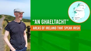 An Ghaeltacht  areas of Ireland that speak Irish as the first language Gaeltacht [upl. by Taddeo748]