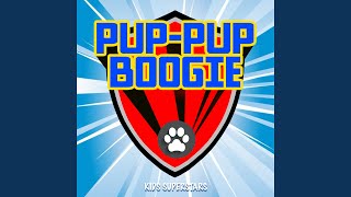 Pup Pup Boogie From quotPaw Patrolquot Remix [upl. by Nrek]