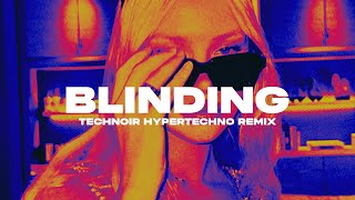 The Weeknd  Blinding Lights Technoir Hypertechno Remix Extended [upl. by Aven181]