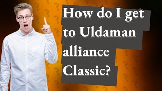 How do I get to Uldaman alliance Classic [upl. by Gonta790]