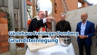 Grundsteinlegung Gästehaus Freisinger Domberg [upl. by Anauqat341]