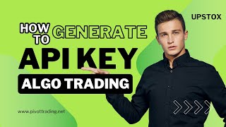 Algo Trading StartUp How to Generate Your Upstox API Key [upl. by Thorn]