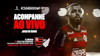 Supertransmissão CONMEBOL Libertadores 2022 Final  Flamengo x AthleticoPR  AO VIVO [upl. by Netsrik]