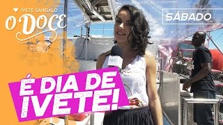 Ivete Sangalo  É dia de Ivete  Carnaval 2017 [upl. by Utimer]