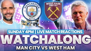 Man City 31 West Ham  Live Watchalong [upl. by Avera]