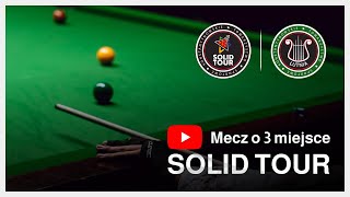 FINAŁ B  SOLID TOUR 24  Wojciech Sowiński vs Bartłomiej Sienkiewicz [upl. by Marbut]