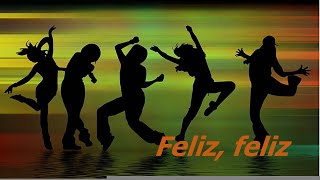 Feliz feliz  Mi banda el mexicano  Lyrics [upl. by Marcellina]