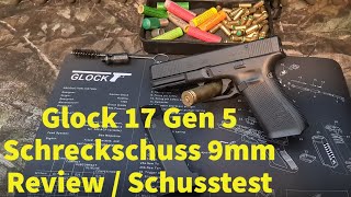 Glock 17 Gen 5 Schreckschuss Pistole Review  Test  Schusstest [upl. by Aluino]