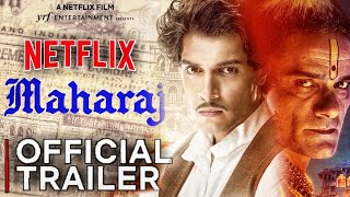 MAHARAJ TRAILER NETFLIX  Maharaj Trailer Netflix  Maharaj Trailer Junaid Khan  Maharaj teaser [upl. by Nedyrb]