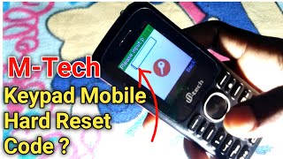 MTech All Models Keypad Mobile Hard Reset Code  How To Hard Reset M Tech Keypad Mobile [upl. by Lseil]