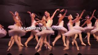 The Royal Moscow Ballet  Csajkovszkij Hattyúk tava [upl. by Kohn626]