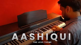 Aashiqui 2  The Love Theme  Piano Cover  Aaditya Sharma [upl. by Eugine]