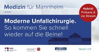 Medizin für Mannheim Unfallchirurgie 2024 Schonend präzise und mit neuesten Technologien [upl. by Xineohp711]