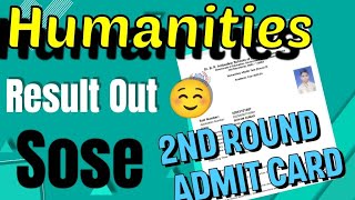 Sose humanities 2nd result declared today 202324  2nd round admit card kaise download Karen [upl. by Carlton909]