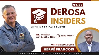 DeRosa Insiders LIVE with Matt Faircloth amp Hervé Francois [upl. by Dwayne]