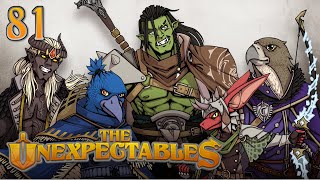 A night to forget  The Unexpectables  Episode 81  DampD 5e [upl. by Arik757]