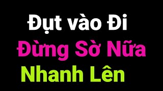 Đời Là Thế Câu Nệ Gì Đâu IIĐâu Đó Quanh Ta [upl. by Ely]