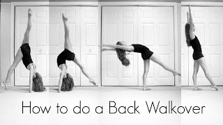 How to do a Back Walkover [upl. by Ollehto308]