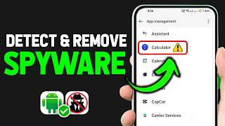 How To Detect amp Remove Spyware On Android Phone  Find Hidden Spy Apps On Android 2024 Updated Way [upl. by Ainnos]