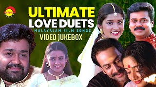 Ultimate Love Duets  Malayalam Film Songs  Video Jukebox [upl. by Gaskill]