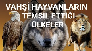 Ülkelerin sembolü olan hayvanları biliyor musunuz l kimi ne temsil ediyor tarih belgesel [upl. by Henriha676]