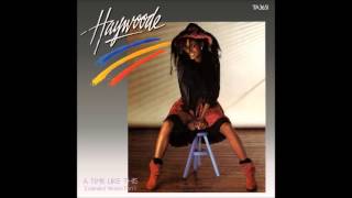 Haywoode  A Time Like This Extended Version Part 1 1983 [upl. by Dnalrah]