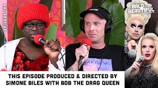 This Episode Produced amp Directed by Simone Biles with Bob the Drag Queen and Katya [upl. by Schnur835]