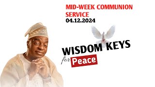 Wisdom keys for Peace  Bishop David Oyedepo  Midweek Communion Service 4122024 [upl. by Llewen]