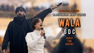 WALA G D C  KASHMIRI RAP SONG  BANDOOK029 ft MASTER SAQIB  MOHSIN KHAN [upl. by Eenalem]