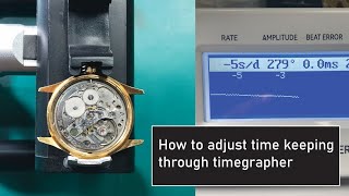 How to adjust time keeping of a watch using timegrapher [upl. by Zerdna326]