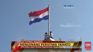 Mengenang Detikdetik Perobekan Bendera Belanda [upl. by Aelgna215]