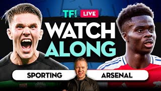 SPORTING vs ARSENAL WATCHALONG with Mark Goldbridge [upl. by Nosaj]