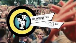 LES ARDENTES 2013 teaser [upl. by Kcirrez37]