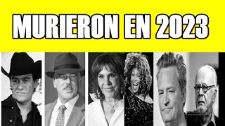 FAMOSOS QUE MURIERON EN 2023 NO AGUANTARON EL 2024 [upl. by Touber]