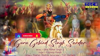 Guru gobind singh ji Sardar  Latest shabad gurbani kirtan 2024  latest punjabi song 2024 [upl. by Darin]