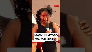 😭MASKINI MTOTO HUYU WA MAFURU😭💔💔 viralvideo globaltv shortsvideo trending breaking live [upl. by Leinahtan]