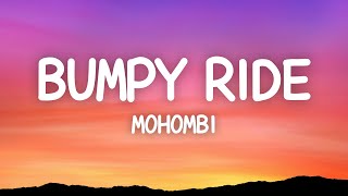 Mohombi  Bumpy Ride Lyrics [upl. by Selda]