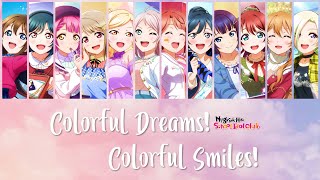 Nijigasaki High School Idol Club  Colorful Dreams Colorful Smiles Color coded Kan Rom Eng [upl. by Heng]