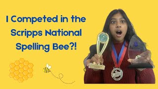 How I Reached the Scripps National Spelling Bee MY JOURNEY [upl. by Stich207]